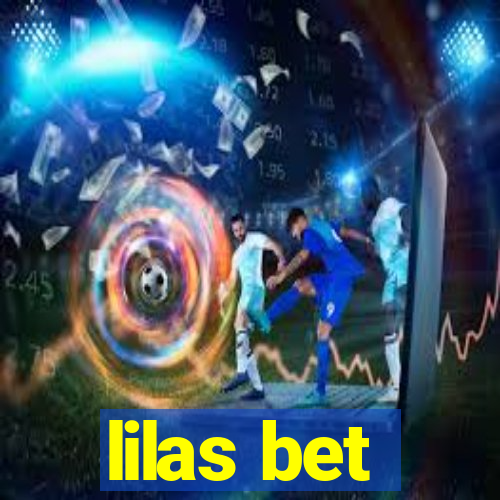 lilas bet